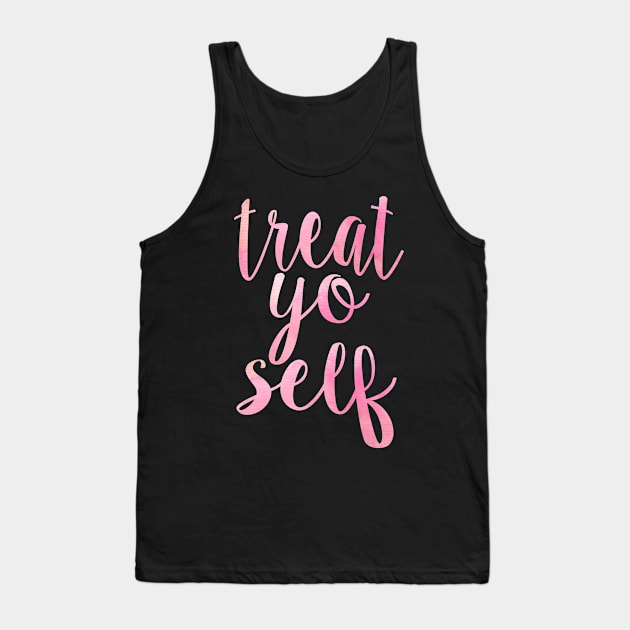 Pink Treat Yo Self Tank Top by lolosenese